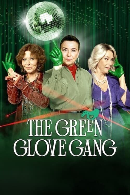 The Green Glove Gang : 1.Sezon 7.Bölüm