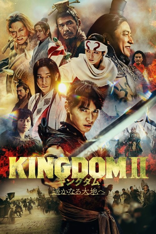キングダム2 遥かなる大地へ izle (2022)