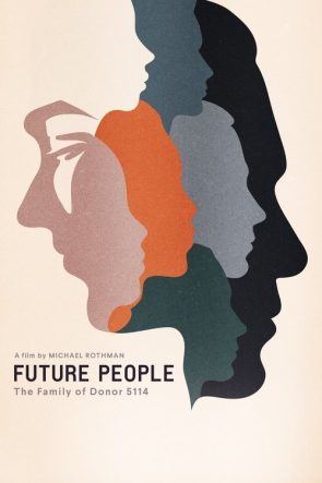 Future People: The Family of Donor 5114 izle (2021)