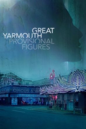 Great Yarmouth: Provisional Figures izle (2022)