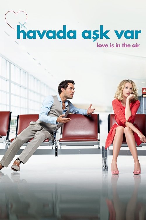 Havada Aşk Var izle (2013)