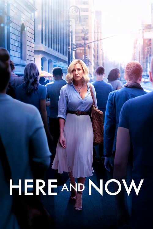 Here and Now izle (2018)