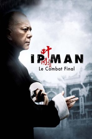 Ip Man: Son Dövüş izle