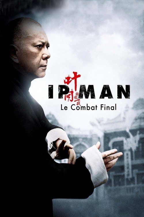 Ip Man: Son Dövüş izle