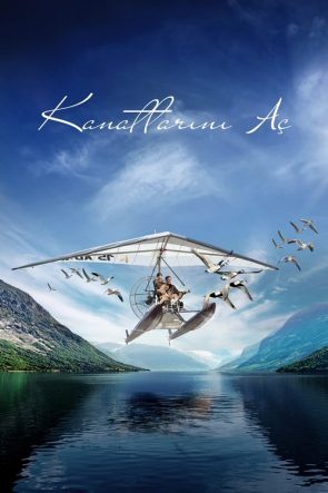 Kanatlarını Aç izle (2019)