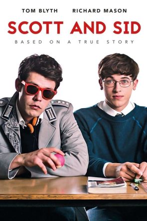 Scott and Sid izle