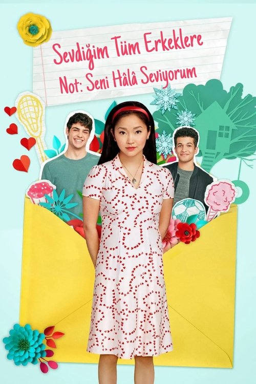 Sevdiğim Tüm Erkeklere 2 izle (2020)