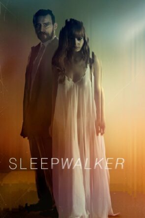 Sleepwalker izle (2017)
