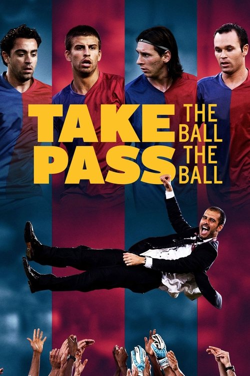 Take the Ball, Pass the Ball izle (2018)