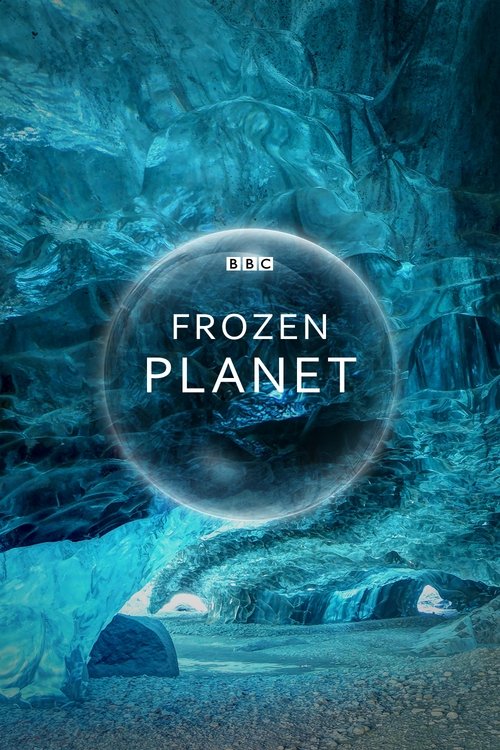 Frozen Planet : 1.Sezon 6.Bölüm