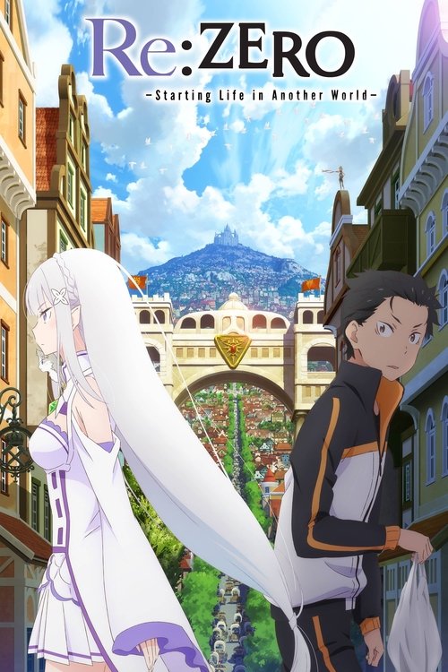 ReZERO -Starting Life in Another World- : 1.Sezon 17.Bölüm