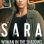 Sara – Woman in the Shadows : 1.Sezon 6.Bölüm izle