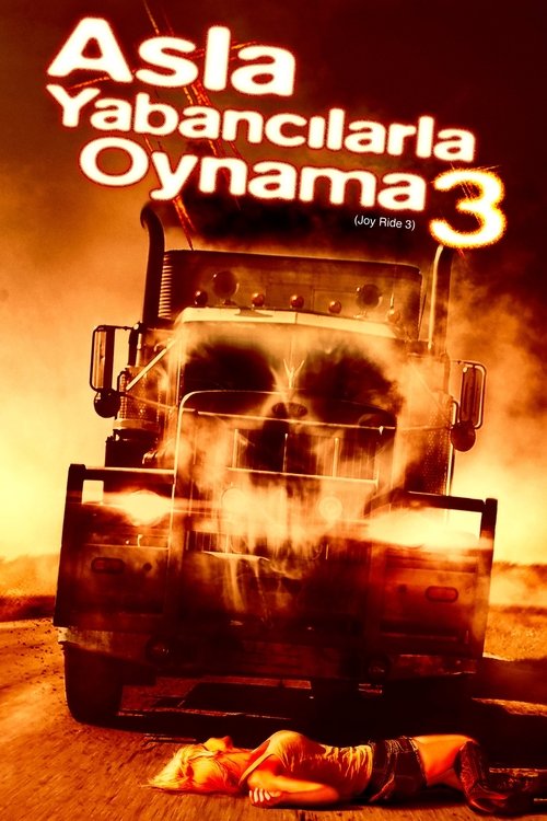 Asla Yabancılarla Oynama 3 izle (2014)