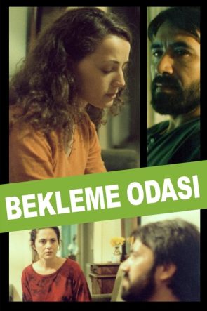 Bekleme Odası izle (2004)