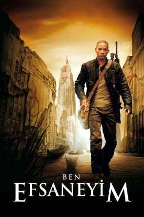Ben Efsaneyim izle (2007)