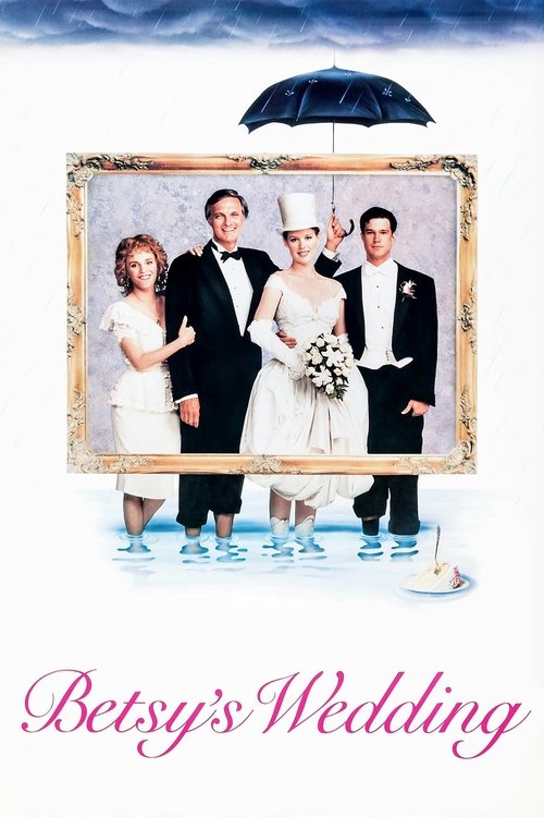 Betsy’s Wedding izle (1990)