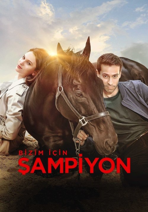 Bizim İçin Şampiyon izle