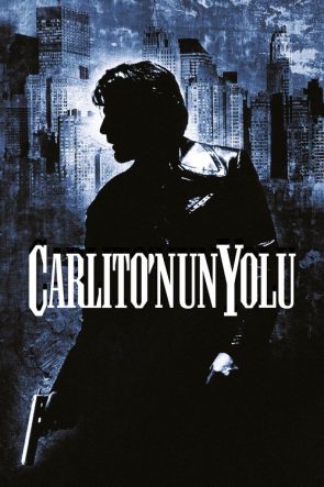 Carlito’nun Yolu izle (1993)