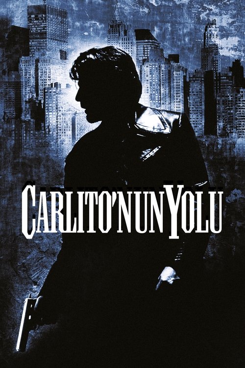 Carlito’nun Yolu izle (1993)
