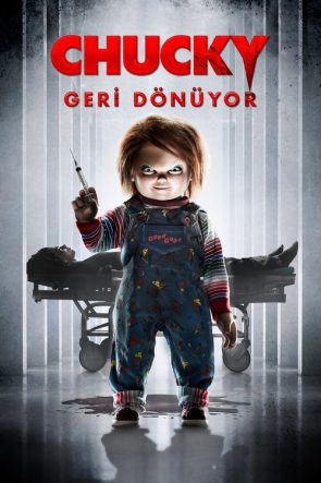 Chucky Geri Dönüyor izle (2017)