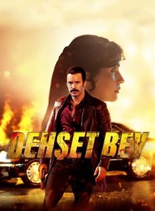 Dehşet Bey izle (2025) izle