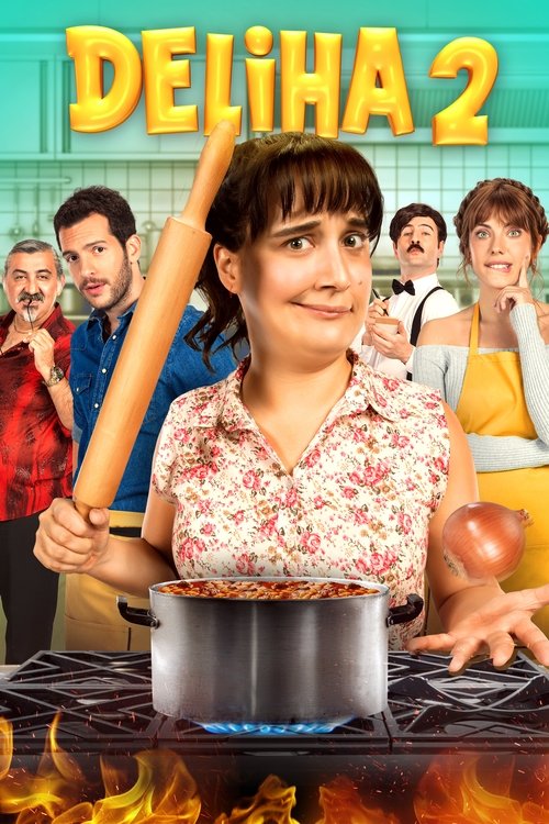 Deliha 2 izle (2018)