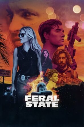 Feral State izle (2021)