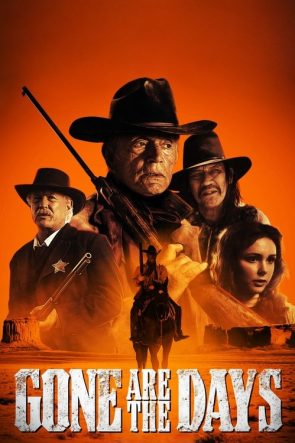 Gone Are the Days izle (2018)