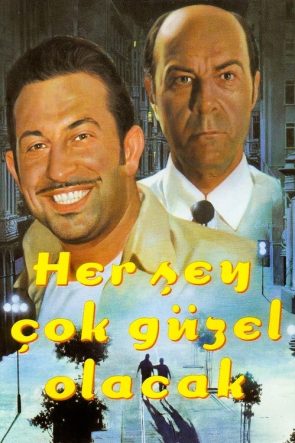 Her Şey Çok Güzel Olacak izle (1998)