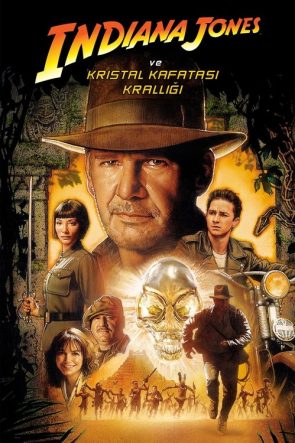 Indiana Jones ve Kristal Kafatası Krallığı izle