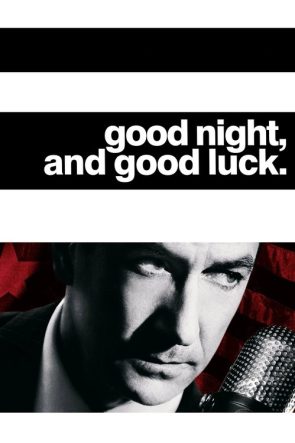 İyi Geceler ve İyi Şanslar izle (2005)