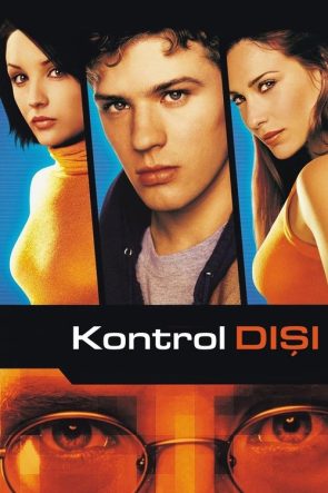 Kontrol Dışı izle (2001)