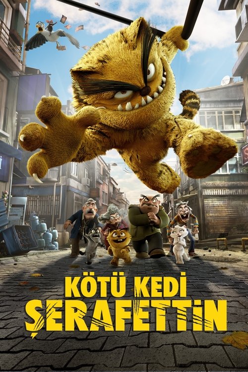 Kötü Kedi Şerafettin izle (2016)