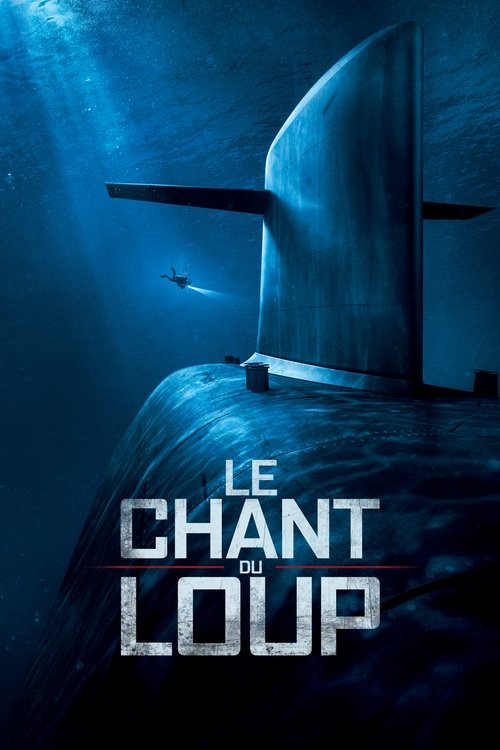 Le Chant du loup izle (2019)