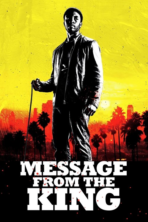 Message from the King izle (2017)