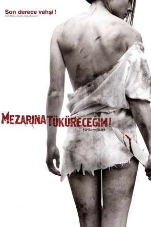 Mezarına Tüküreceğim izle (2010)