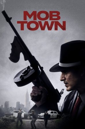 Mob Town izle (2019)