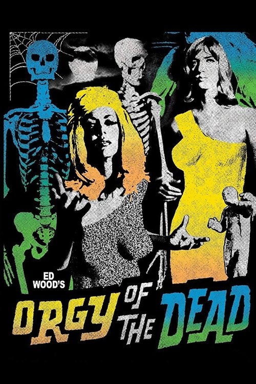 Orgy of the Dead izle (1965)