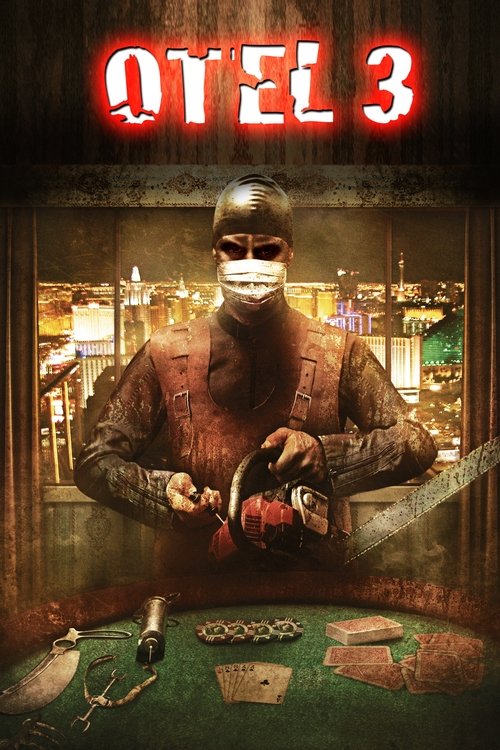 Otel 3 izle (2011)