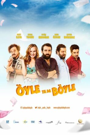 Öyle ya da Böyle izle (2015)
