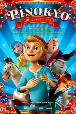 Pinokyo: Sihirli Yolculuk izle (2021)