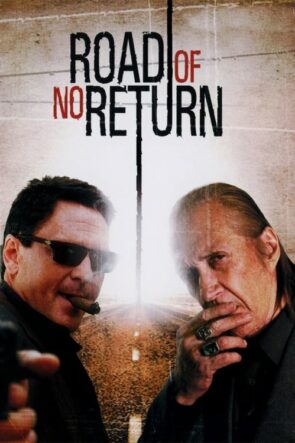 Road of No Return izle (2009)