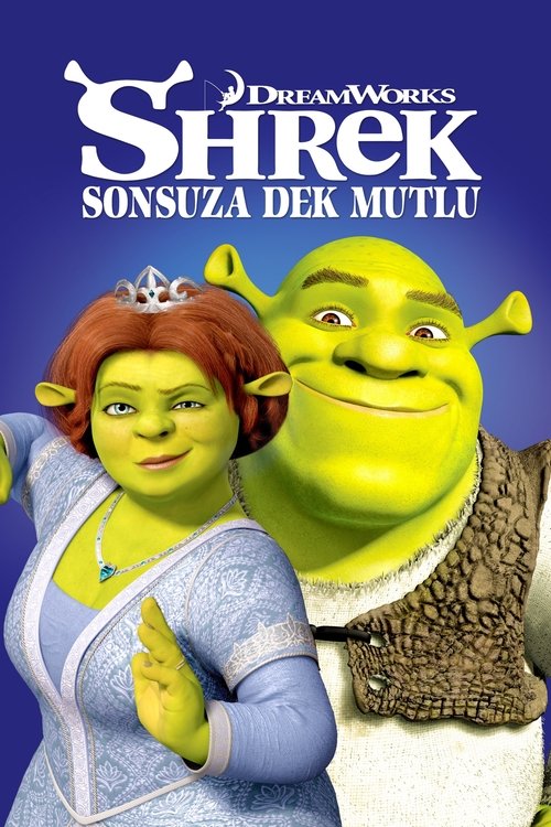 Şrek: Sonsuza Dek Mutlu izle (2010)