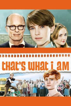 That’s What I Am izle (2011)