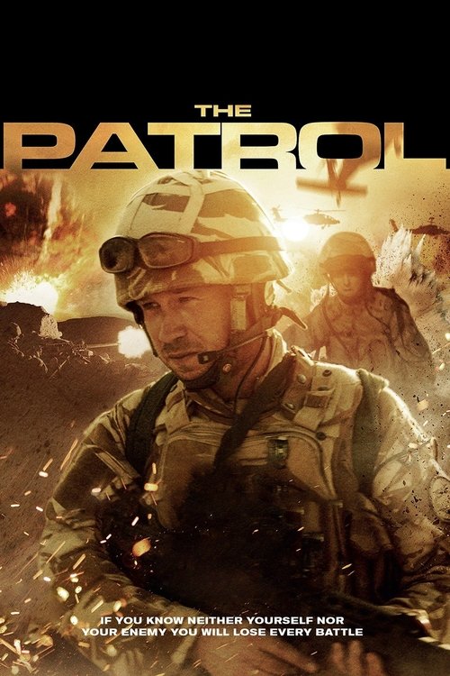 The Patrol izle (2013)