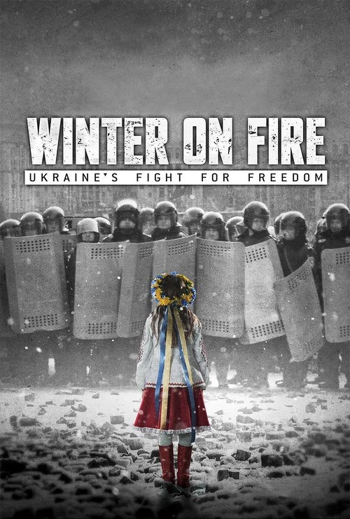 Winter on Fire: Ukraine’s Fight for Freedom izle (2015)