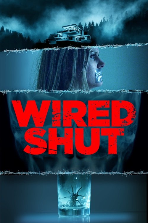 Wired Shut izle (2021)