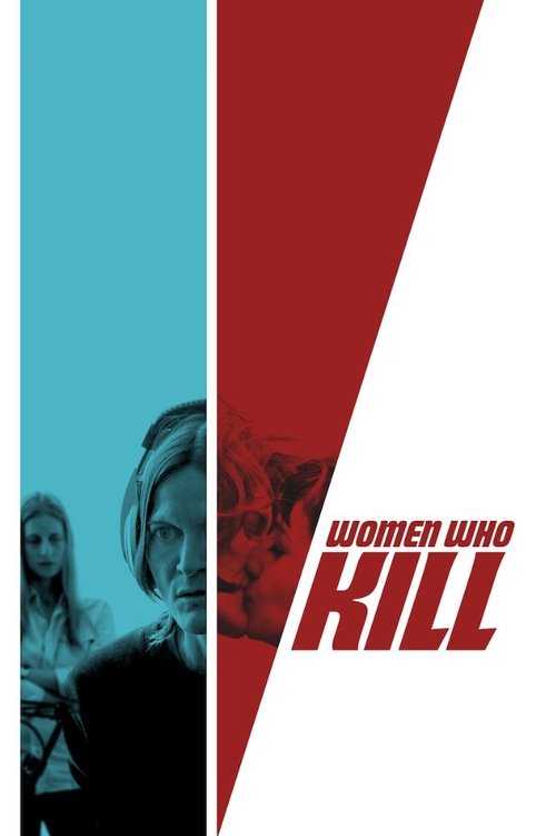 Women Who Kill izle (2016)