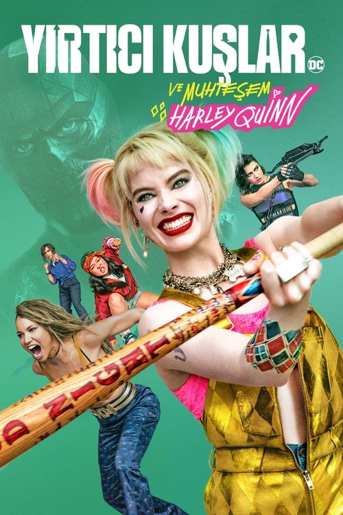 Yırtıcı Kuşlar ve Muhteşem Harley Quinn izle