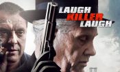 Laugh Killer Laugh izle (2015)
